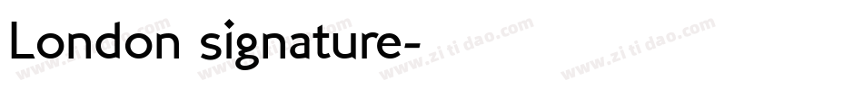 London signature字体转换